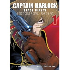 Captain Harlock Space Pirate: Dimensional Voyage- Volume 1 manga (English)